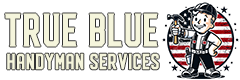 True Blue Handyman Services